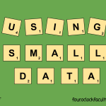 Using “Small” Data in the Classroom