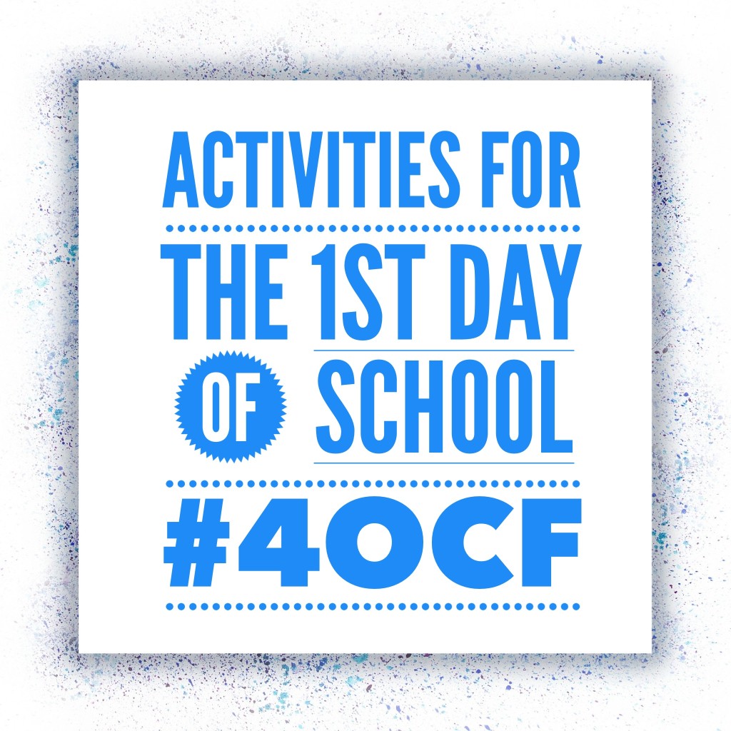 Activities for the 1st Day of School