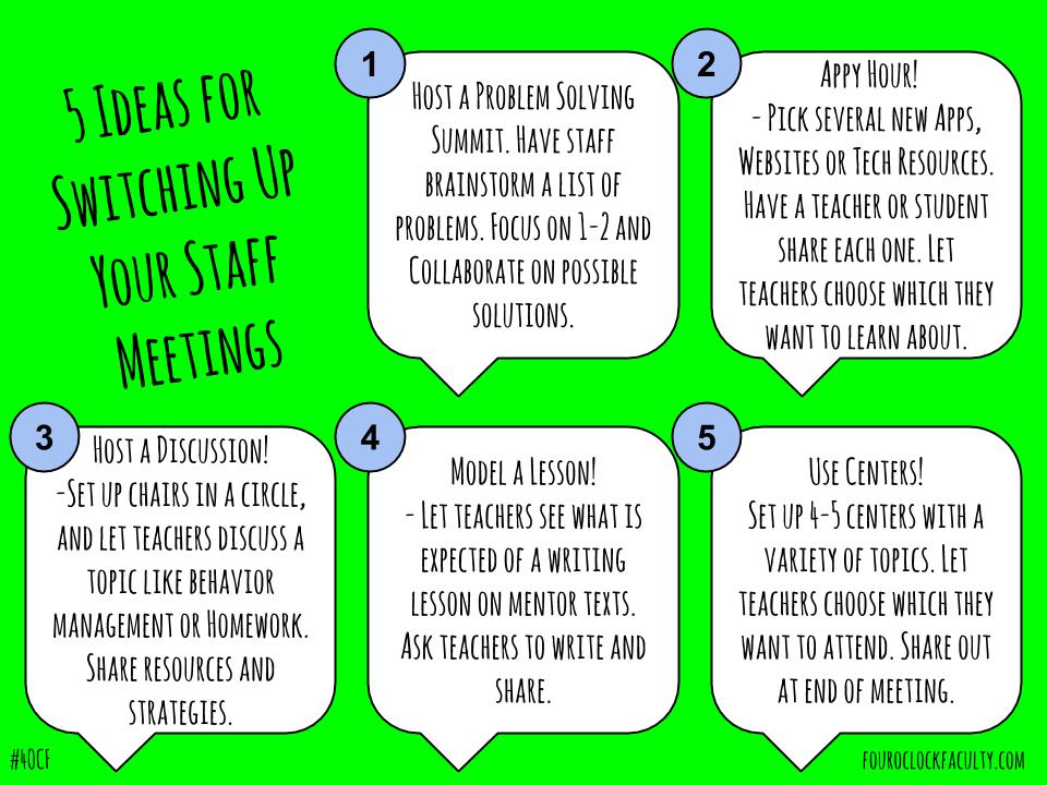 5 Ideas for Switching Up Your Staff Meetings 4 O'Clock Faculty