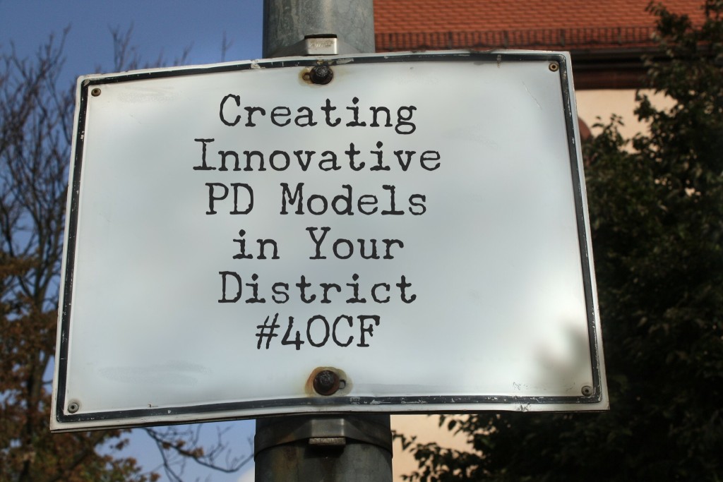 Creating Innovative PD Models in Your District