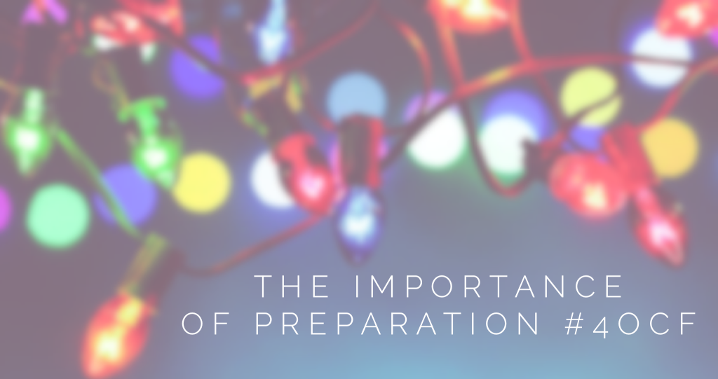 The Importance of Preparation