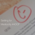 Settling for Mediocrity