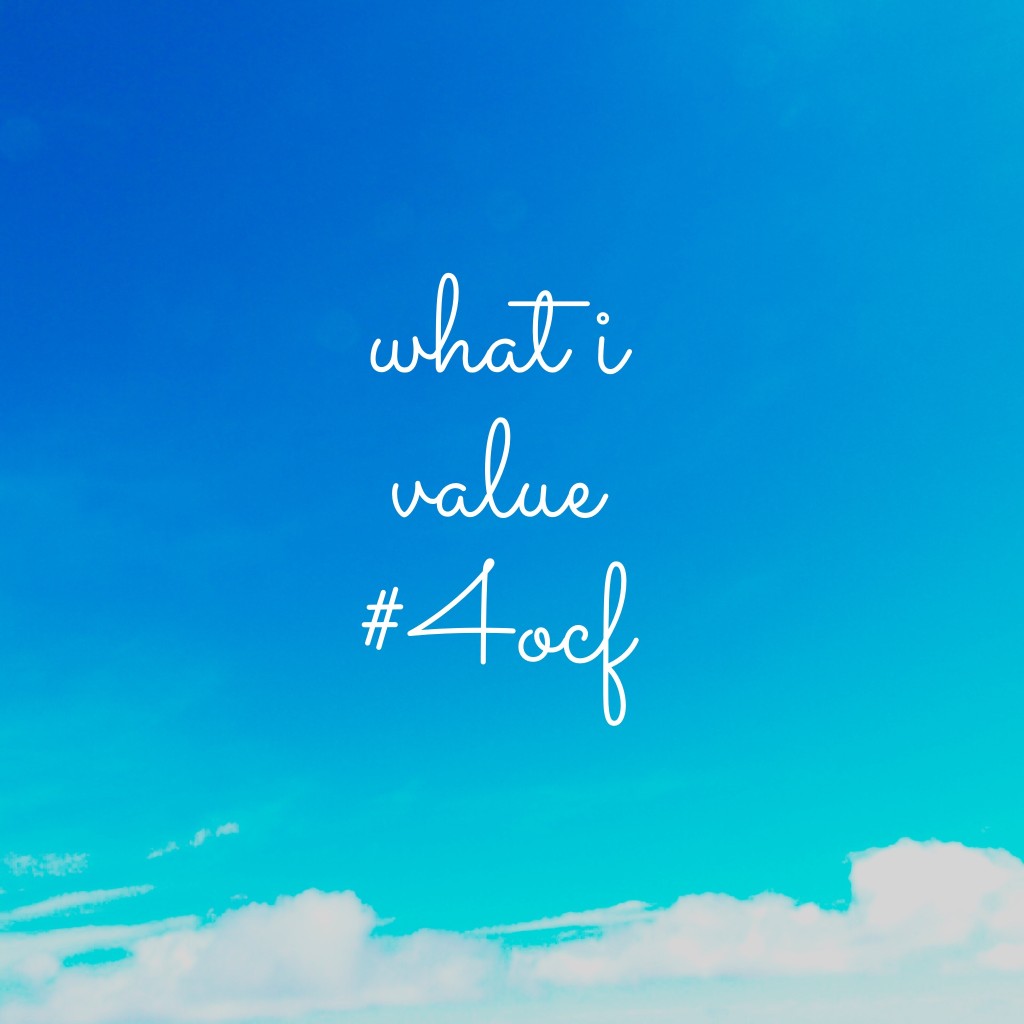 What I Value