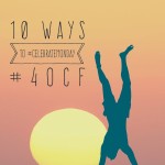 10 Ways to #CelebrateMonday
