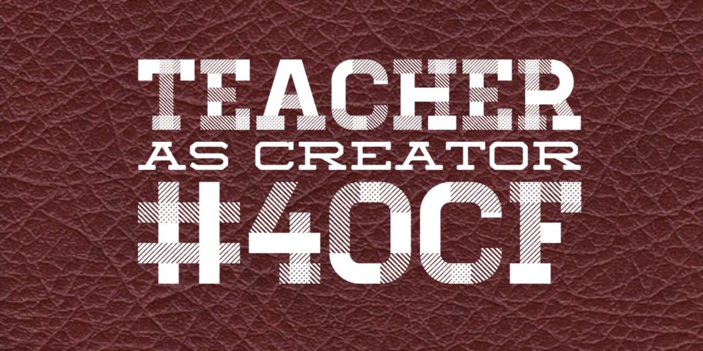 Teacher as Creator