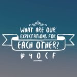 Expectations for Each Other
