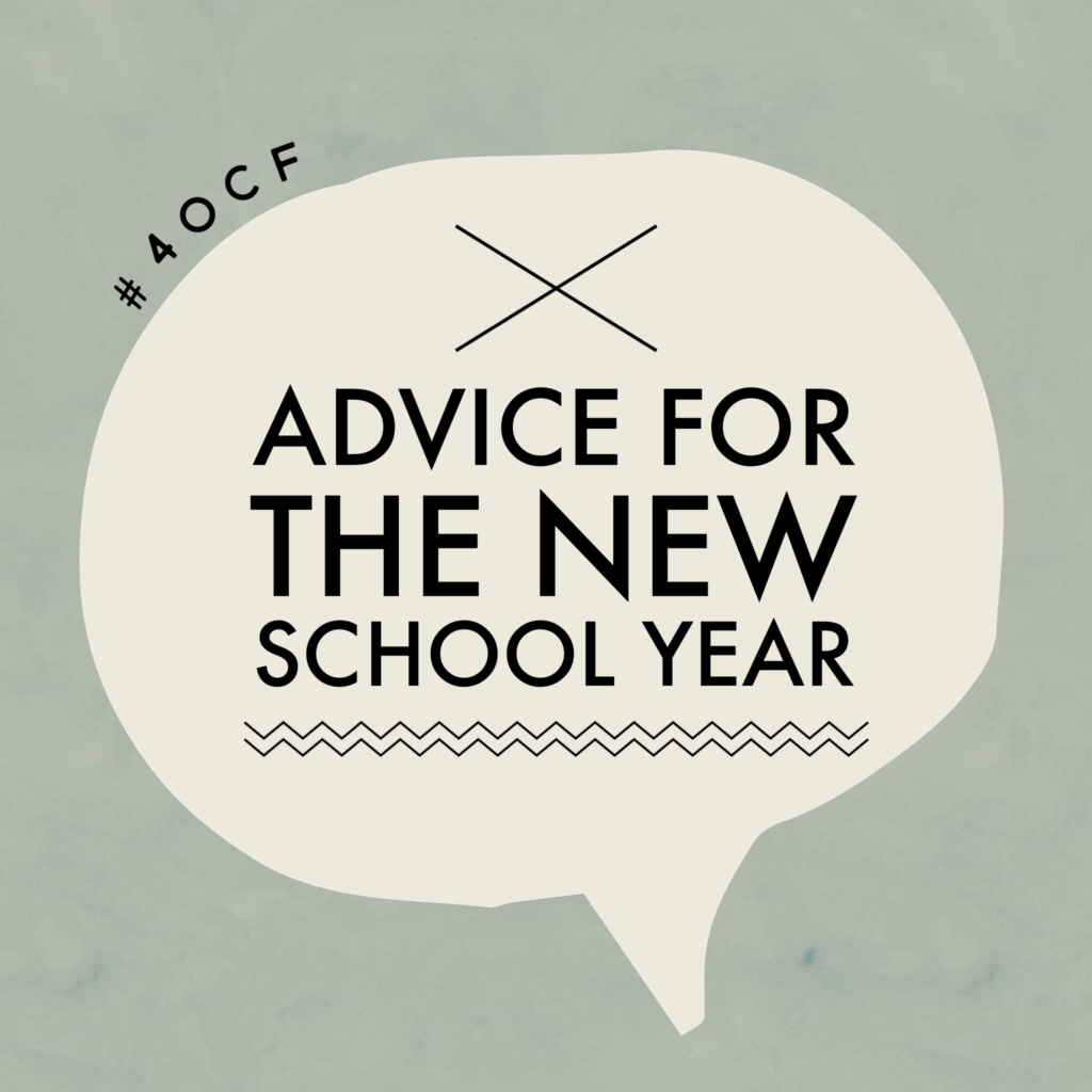 Advice for the New School Year