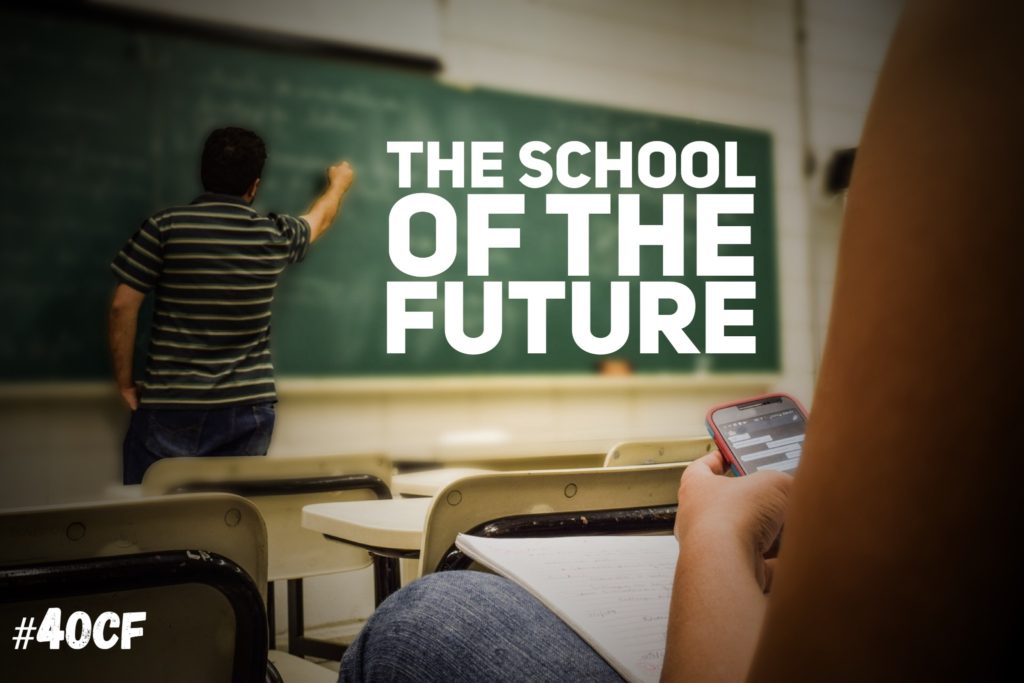 The School of the Future