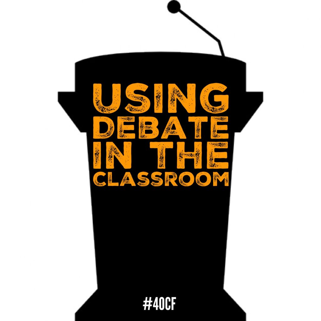 Using Debate in the Classroom