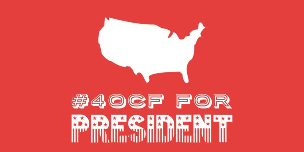 #4OCF for President