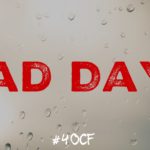 Bad Days