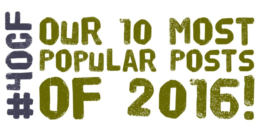 10 Most Popular Posts of 2016!