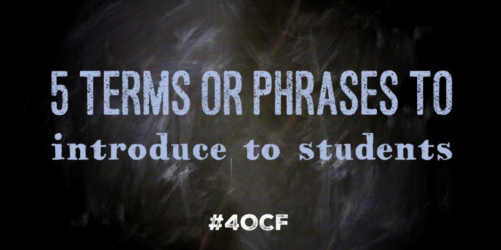 5 Terms or Phrases to Introduce to Students