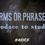 5 Terms or Phrases to Introduce to Students