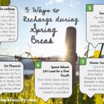 5 Ways to Recharge during Spring Break