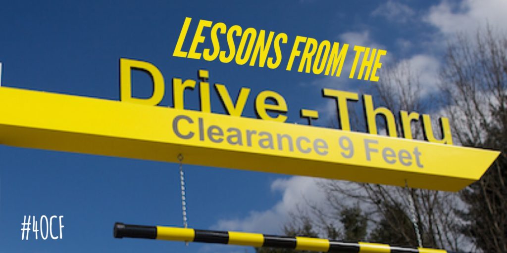Lessons from the Drive-Thru