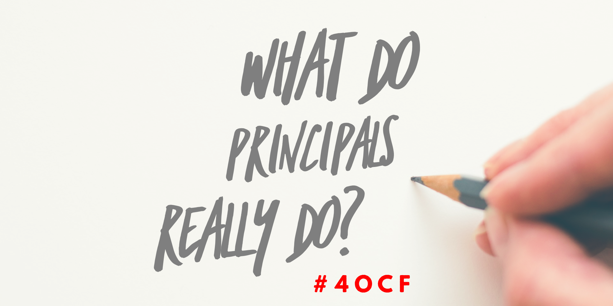 what-do-principals-really-do-4-o-clock-faculty