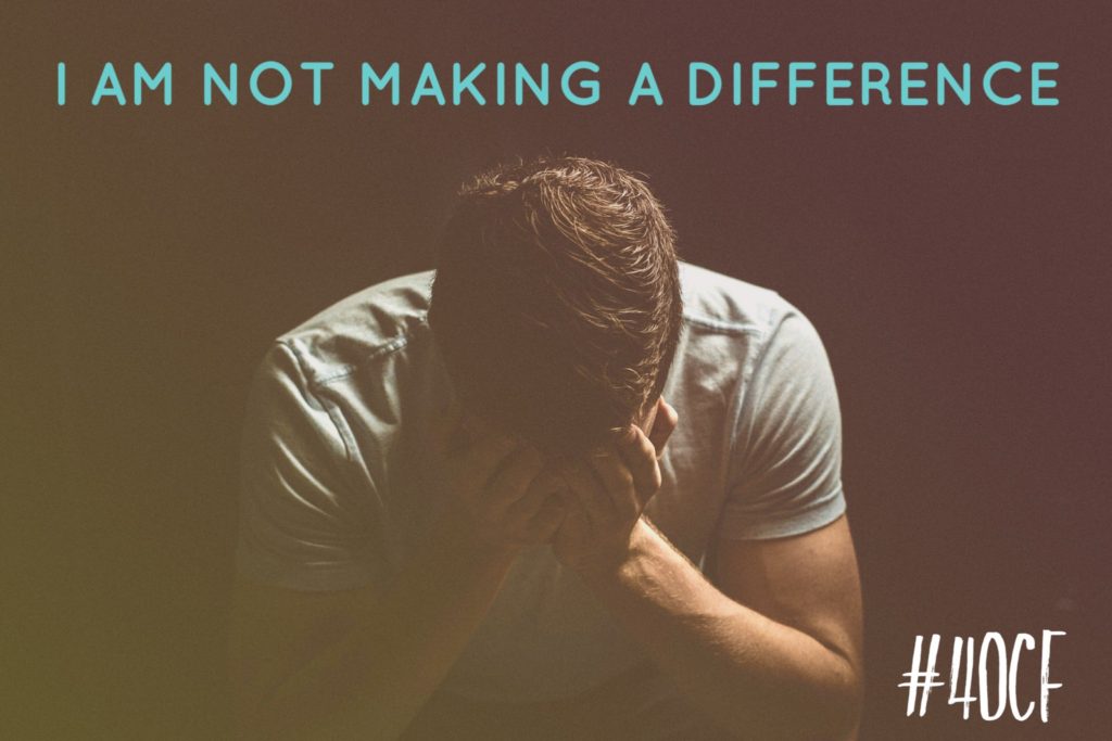 I am not making a difference
