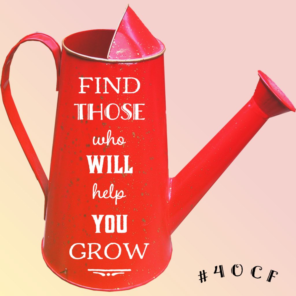 Find Those Who Will Help You Grow