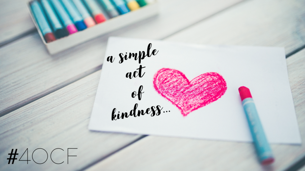 A Simple Act of Kindness