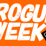 #ROGUEWeek Day 1