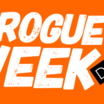 #ROGUEWeek Day 4