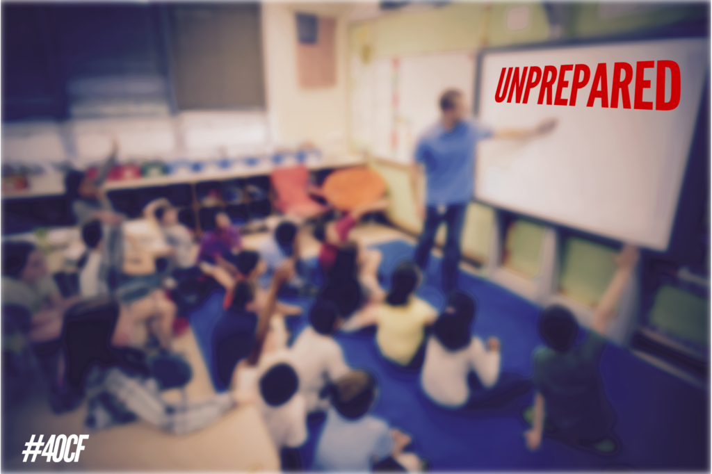Unprepared