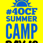 #4OCFSummerCamp Day 10