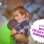 (10 Days of) Kindness