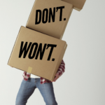 Can’t Don’t Won’t