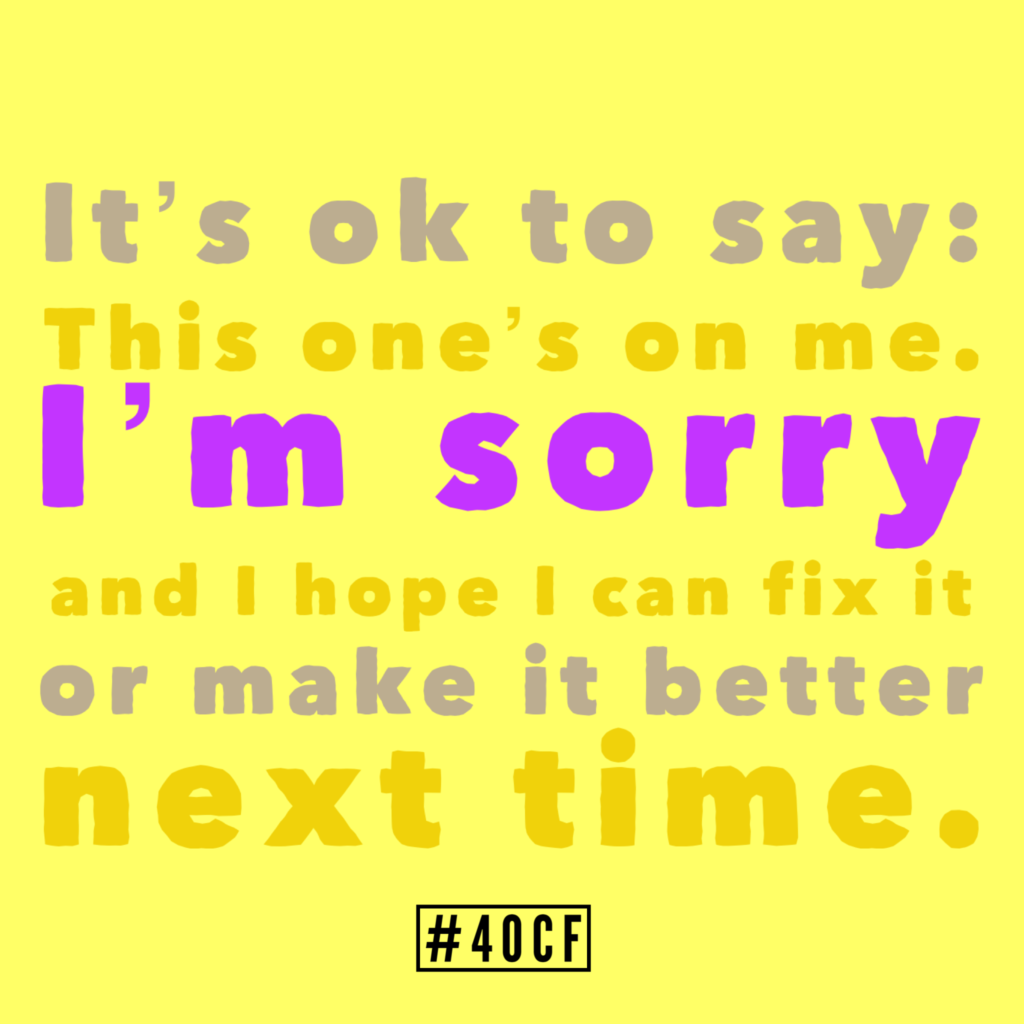 I’m Sorry.