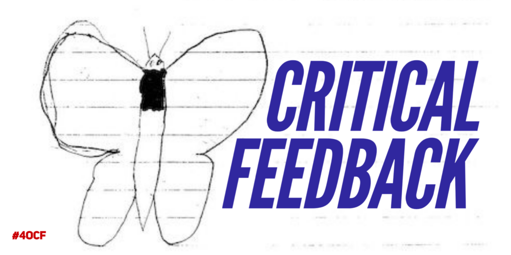 Critical Feedback