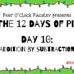 12 Days of PD – Day 10