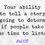 Telling a Good Story