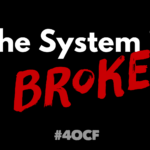 A Broken System