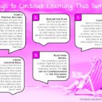 5 Ways To Continue Learning This Summer!