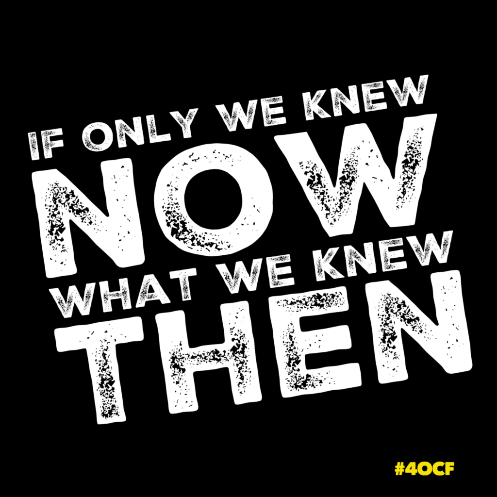 What We Knew Then