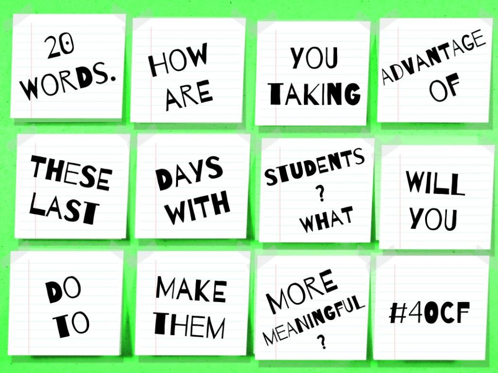 20 Words. Last Days.