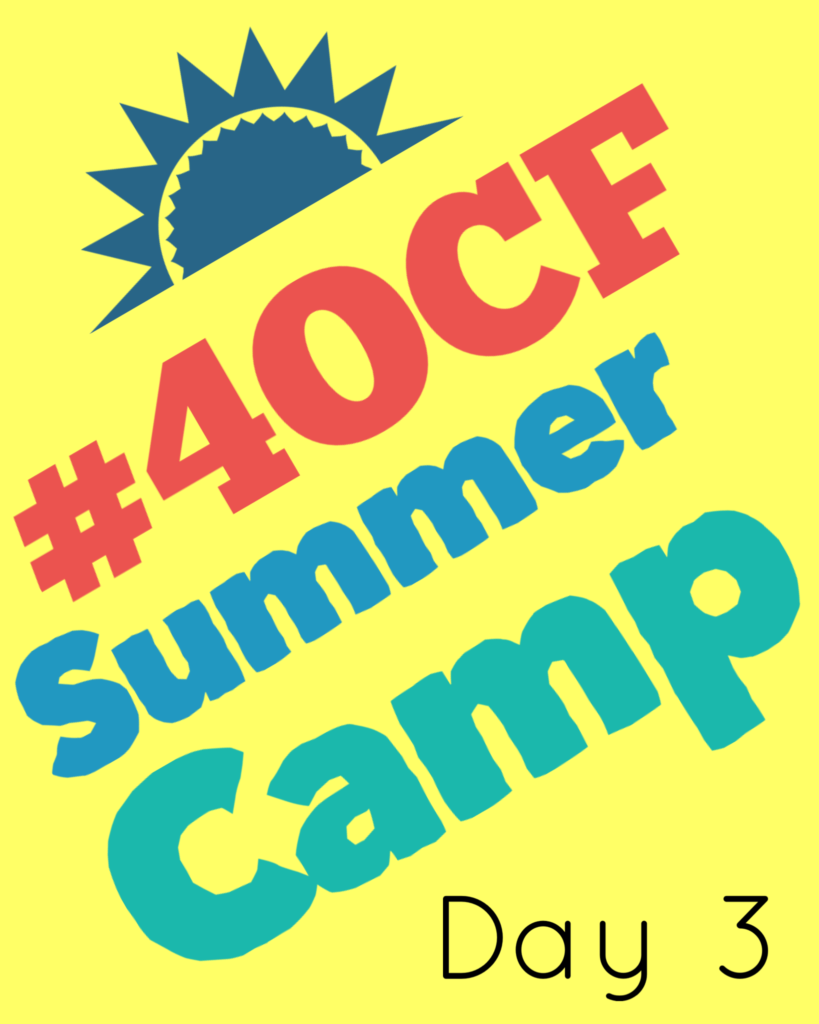 #4OCF Summer Camp Day 3