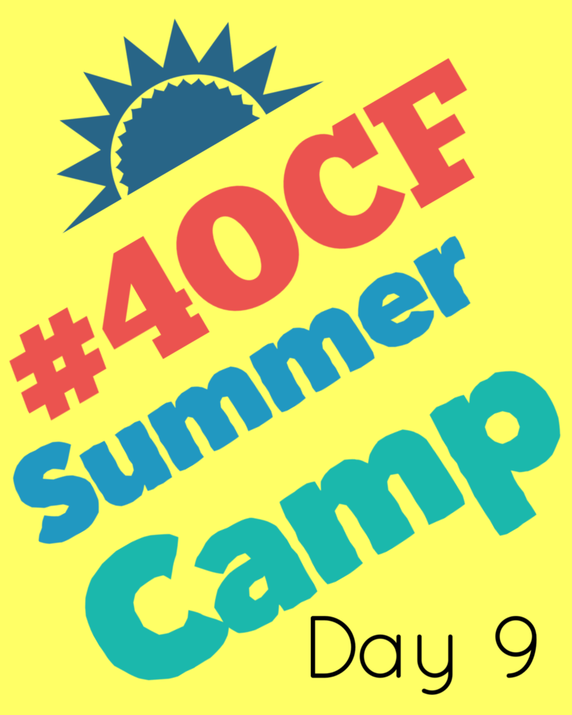 #4OCF Summer Camp Day 9