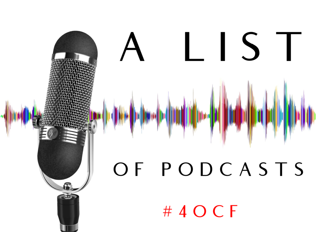 A List of Podcasts