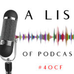 A List of Podcasts