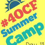 #4OCF Summer Camp Day 13