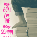 My Goal for the New School Year