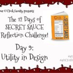 12 Days of SECRET SAUCE – Day 9