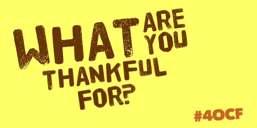 Thankful for…