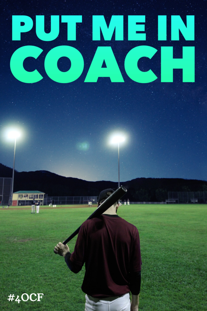 Put Me In Coach