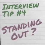 Interview Tip #4
