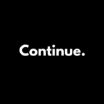 Continue