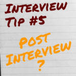 Interview Tip #5